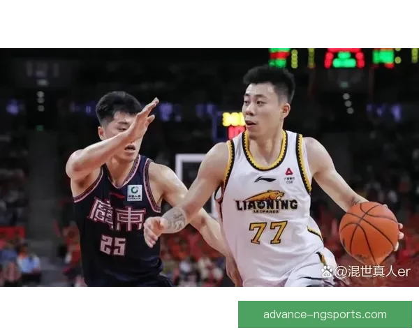 张镇麟全面蜕变 辽宁队攻防双端实力再升级